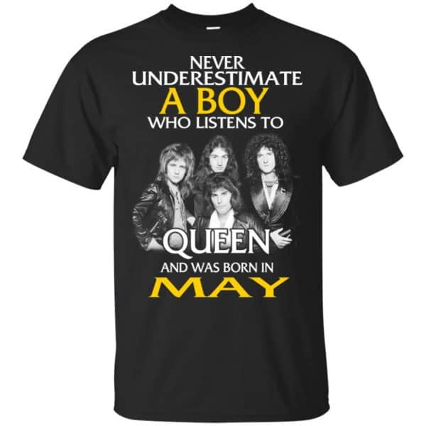 A Boy Who Listens To Queen And Was Born In May T-Shirts, Hoodie, Tank 3