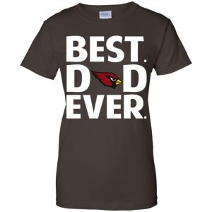 Arizona Cardinals Best Dad Ever T-Shirts, Hoodie, Tank 23