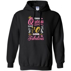 This Queen Makes 70 Look Fabulous 70th Birthday T-Shirts. Hoodie, Tank 18