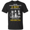 A Boy Who Listens To Queen And Was Born In March T-Shirts, Hoodie, Tank 1