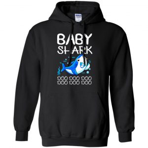 Baby Shark Doo Doo Doo T-Shirts, Hoodie, Tank 18