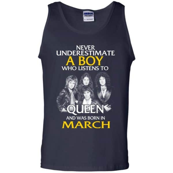 A Boy Who Listens To Queen And Was Born In March T-Shirts, Hoodie, Tank 14