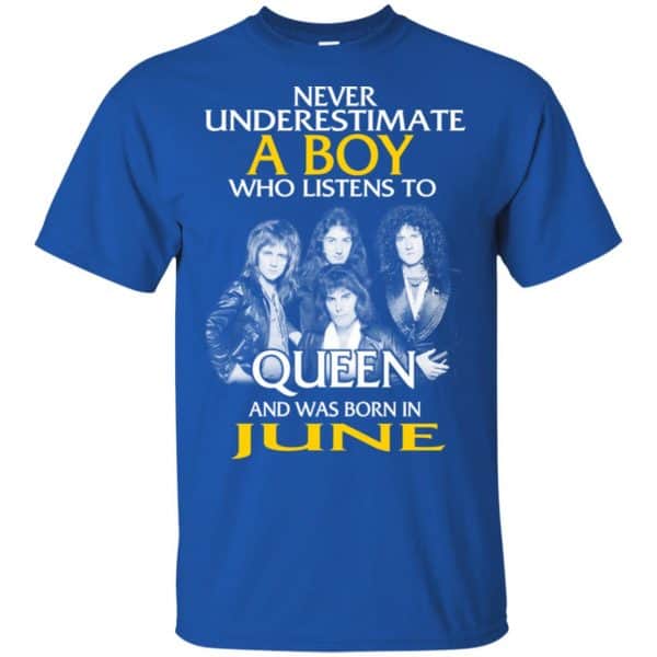 A Boy Who Listens To Queen And Was Born In June T-Shirts, Hoodie, Tank 4