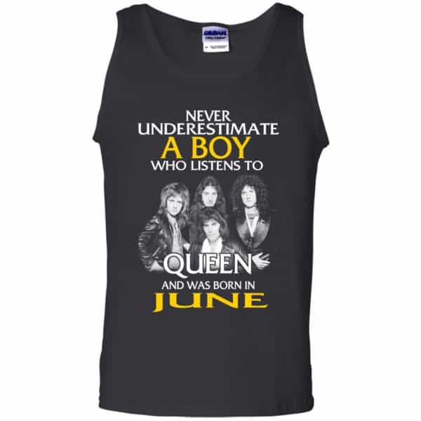 A Boy Who Listens To Queen And Was Born In June T-Shirts, Hoodie, Tank 13