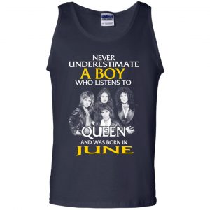 A Boy Who Listens To Queen And Was Born In June T-Shirts, Hoodie, Tank 25