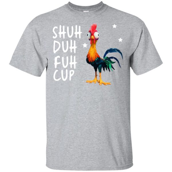 Shuh Duh Fuh Cup Chicken T-Shirts, Hoodie, Tank 3