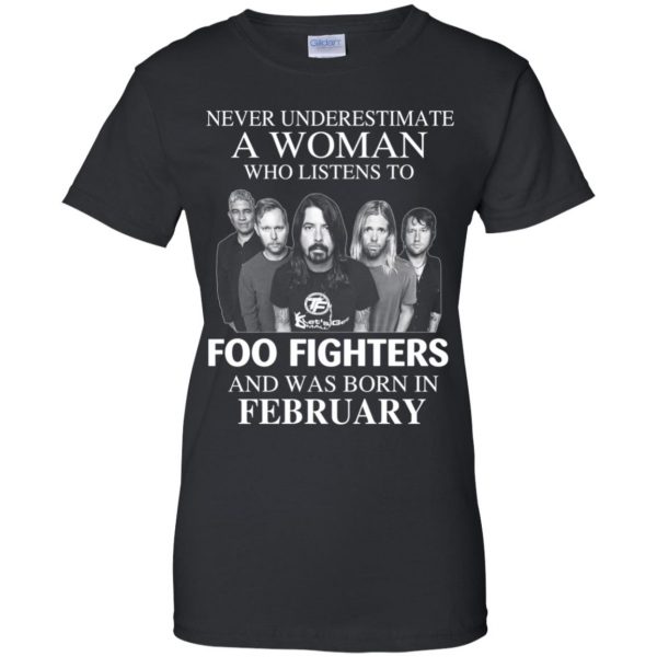 A Woman Who Listens To Foo Fighters And Was Born In February T-Shirts, Hoodie, Tank 11