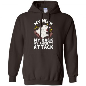 My Neck My Back My Anxiety Attack Opossum T-Shirts, Hoodie, Tank 20