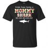 Kinda Busy Being A Mommy Shark Do Do Do Do T-Shirts, Hoodie, Tank 2