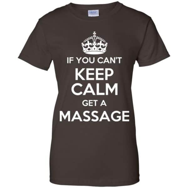 If You Can't Keep Calm Get A Massage T-Shirts, Hoodie, Tank 12