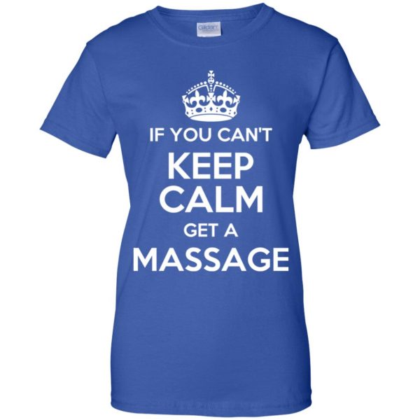If You Can't Keep Calm Get A Massage T-Shirts, Hoodie, Tank 14