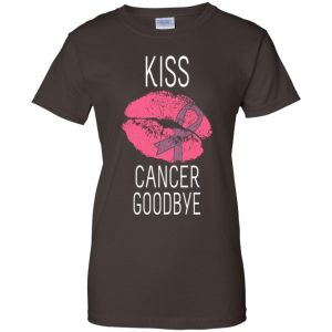 Kiss Cancer Goodbye Cancer T-Shirts, Hoodie, Tank 23