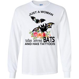Just A Woman Who Loves Bats And Has Tattoos T-Shirts, Hoodie, Tank 18 Just A Woman Who Loves Bats And Has Tattoos T-Shirts, Hoodie, Tank 18
