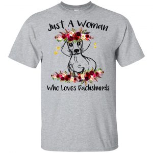 Just A Woman Who Loves Dachshunds T-Shirts, Hoodie, Tank