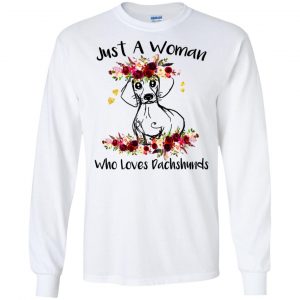 Just A Woman Who Loves Dachshunds T-Shirts, Hoodie, Tank 18