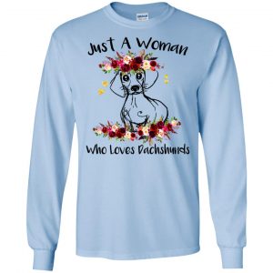 Just A Woman Who Loves Dachshunds T-Shirts, Hoodie, Tank 19