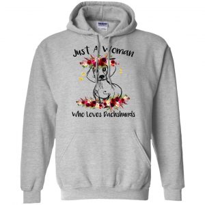 Just A Woman Who Loves Dachshunds T-Shirts, Hoodie, Tank 20