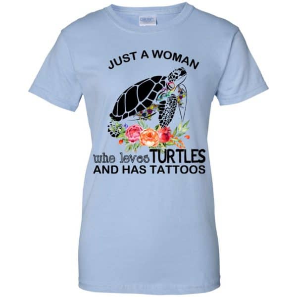 Just A Woman Who Loves Turtles And Has Tattoos T-Shirts, Hoodie, Tank 14