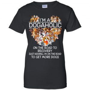 I'm A Dogaholic On The Road To Recovery T-Shirts, Hoodie, Tank 22 I'm A Dogaholic On The Road To Recovery T-Shirts, Hoodie, Tank 22