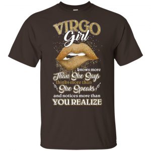 Vigro Girl Knows More Than She Says Zodiac Birthday T-Shirts, Hoodie, Tank Apparel 2