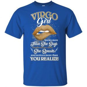 Vigro Girl Knows More Than She Says Zodiac Birthday T-Shirts, Hoodie, Tank 16