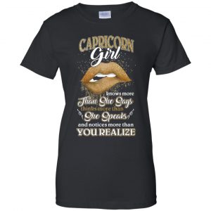 Capricorn Girl Knows More Than She Says Zodiac Birthday T-Shirts, Hoodie, Tank 22