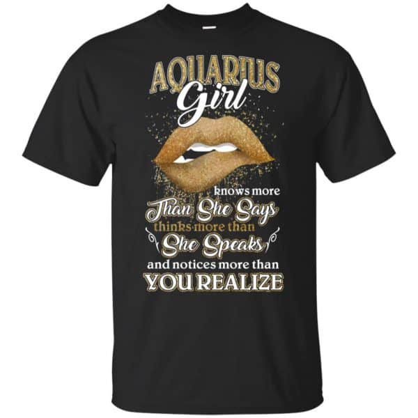 Aquarius Girl Knows More Than She Says Zodiac Birthday T-Shirts, Hoodie, Tank Apparel 3