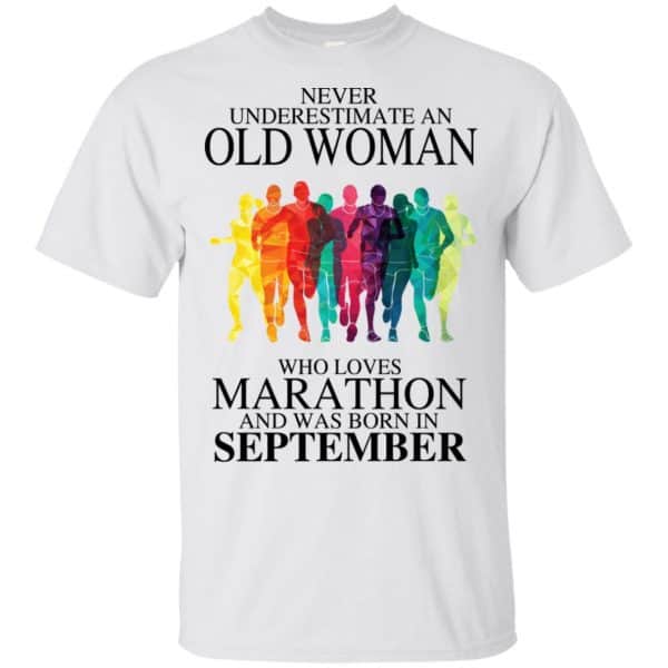An Old Woman Who Loves Marathon And Was Born In September T-Shirts, Hoodie, Tank 3