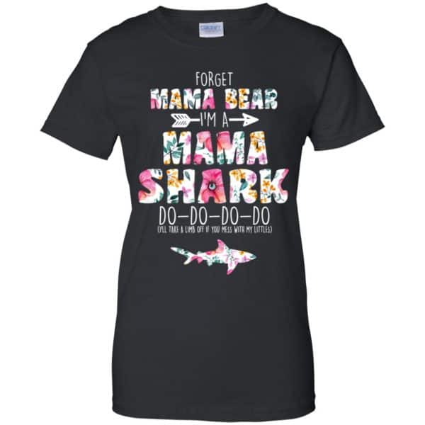 Forget Mama Bear I’m A Mama Shark Do Do Do Do Mother’s Day T-Shirts, Hoodie, Tank Apparel 11