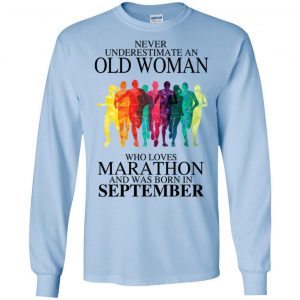 An Old Woman Who Loves Marathon And Was Born In September T-Shirts, Hoodie, Tank 18