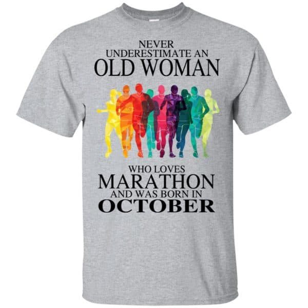 An Old Woman Who Loves Marathon And Was Born In October T-Shirts, Hoodie, Tank 3