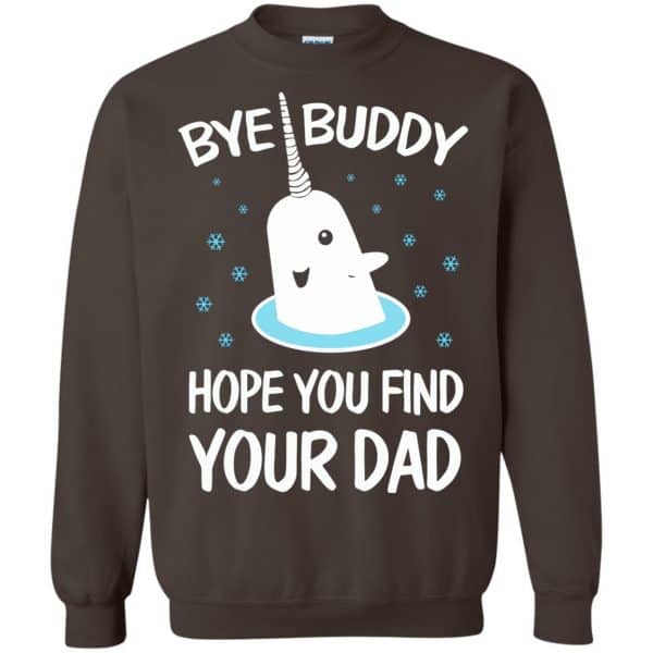 Bye Buddy Hope You Find Your Dad T-Shirts, Hoodie, Sweater Apparel 12