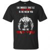 I Asked God For Strength And Courage He Sent My Wife Shirt, Hoodie, Tank Apparel 2