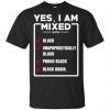 Yes, I Am Mixed T-Shirts, I'm Mixed With Black T-Shirts, Hoodie, Tank 2