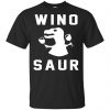 Wino Saur Shirt, Hoodie, Tank 2 Wino Saur Shirt, Hoodie, Tank 2