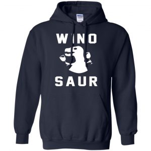 Wino Saur Shirt, Hoodie, Tank 19