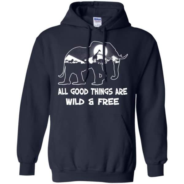 All Good Things Are Wild & Free T-Shirts, Hoodie, Tank 8