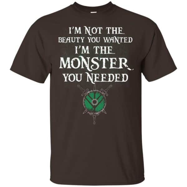 I’m Not The Beauty You Wanted I’m The Monster You Needed Shirt, Hoodie, Tank Apparel 4