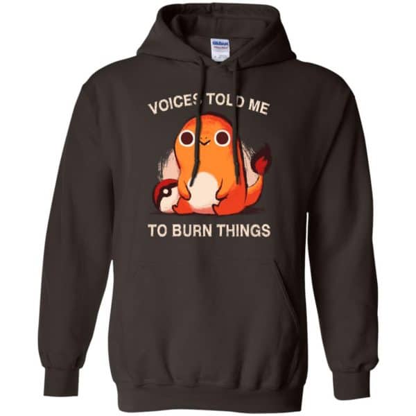 Voices Told Me To Burn Things Shirt, Hoodie, Tank Apparel 9