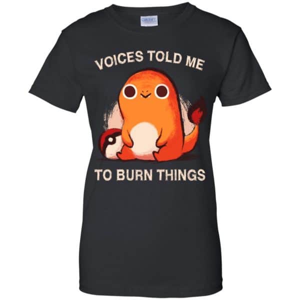 Voices Told Me To Burn Things Shirt, Hoodie, Tank Apparel 11