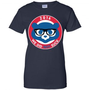 We Did Not Suck 2016 Shirt, Hoodie, Tank 24