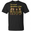 The Breakfast Club: The Second Breakfast Club Shirt, Hoodie, Tank 2 The Breakfast Club: The Second Breakfast Club Shirt, Hoodie, Tank 2