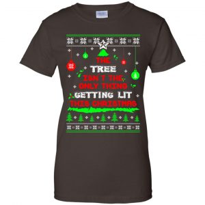 The Tree Isn't The Only Thing Getting Lit This Christmas Shirt, Hoodie, Tank 23