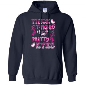 Thick Thighs And Pretty Eyes Shirt, Hoodie, Racerback Tank 19