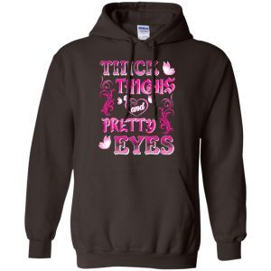 Thick Thighs And Pretty Eyes Shirt, Hoodie, Racerback Tank 20