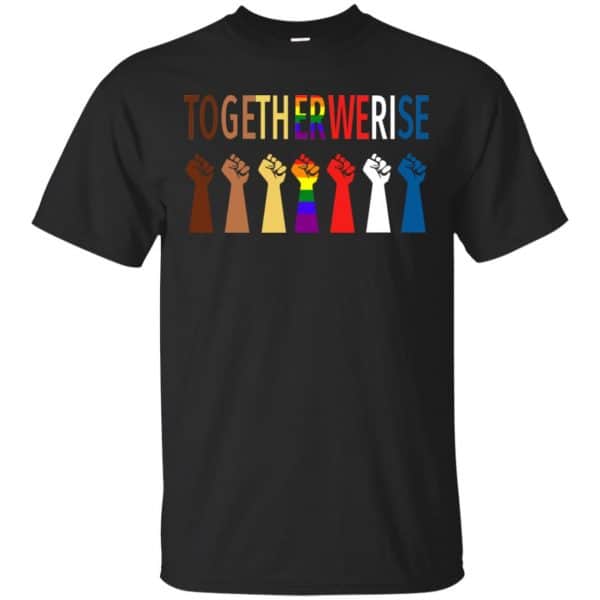 Together We Rise Shirt, Hoodie, Tank 3