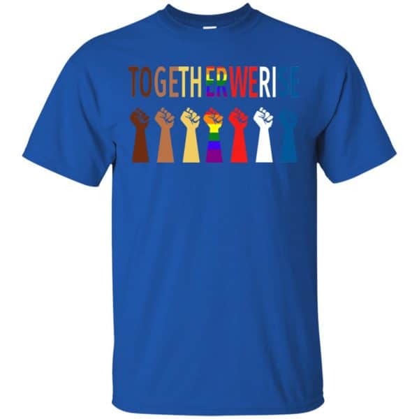 Together We Rise Shirt, Hoodie, Tank 5