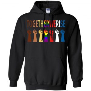 Together We Rise Shirt, Hoodie, Tank 18