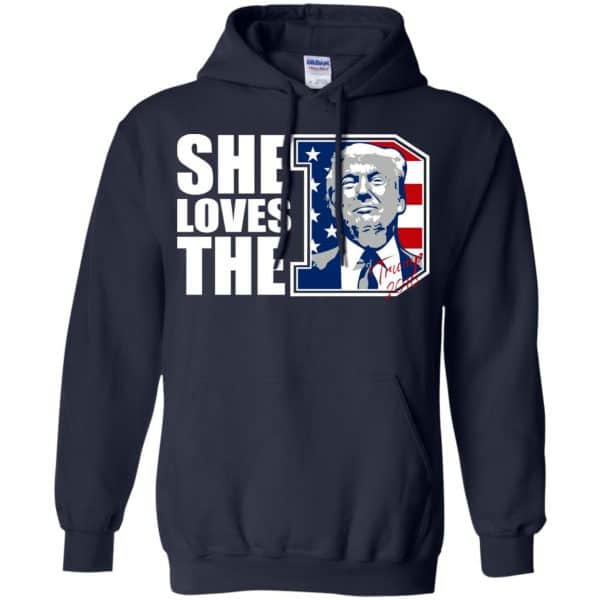 Donald Trump She Loves The D Shirt, Hoodie, Tank 8