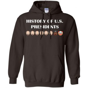 History Of U.S. Presidents Shirt, Hoodie, Tank 20